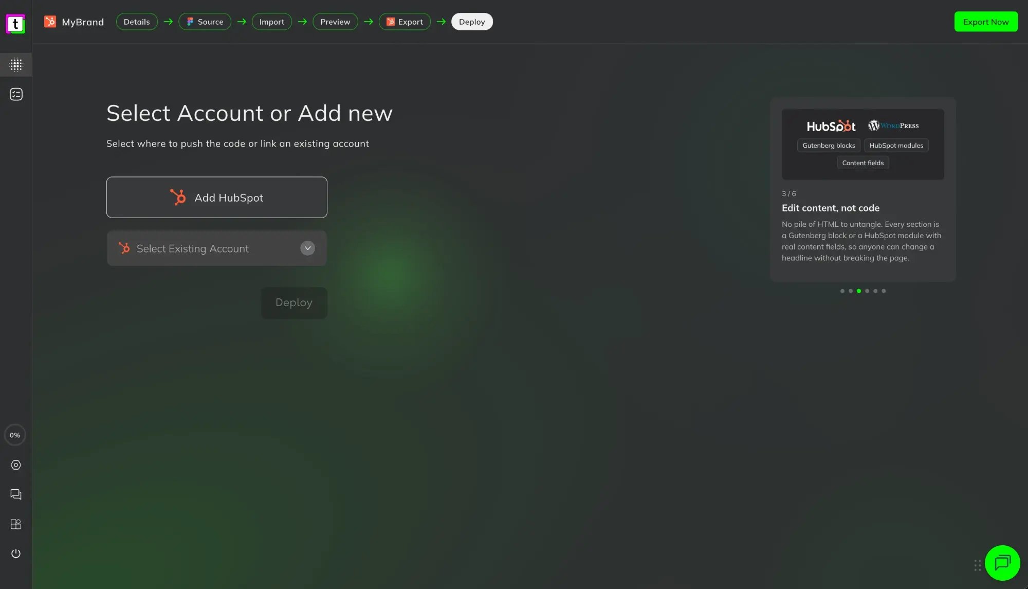 The Deploy step in transjt for a HubSpot project: Select Account or Add new, with the Add HubSpot button, the Select Existing Account dropdown and the Deploy button