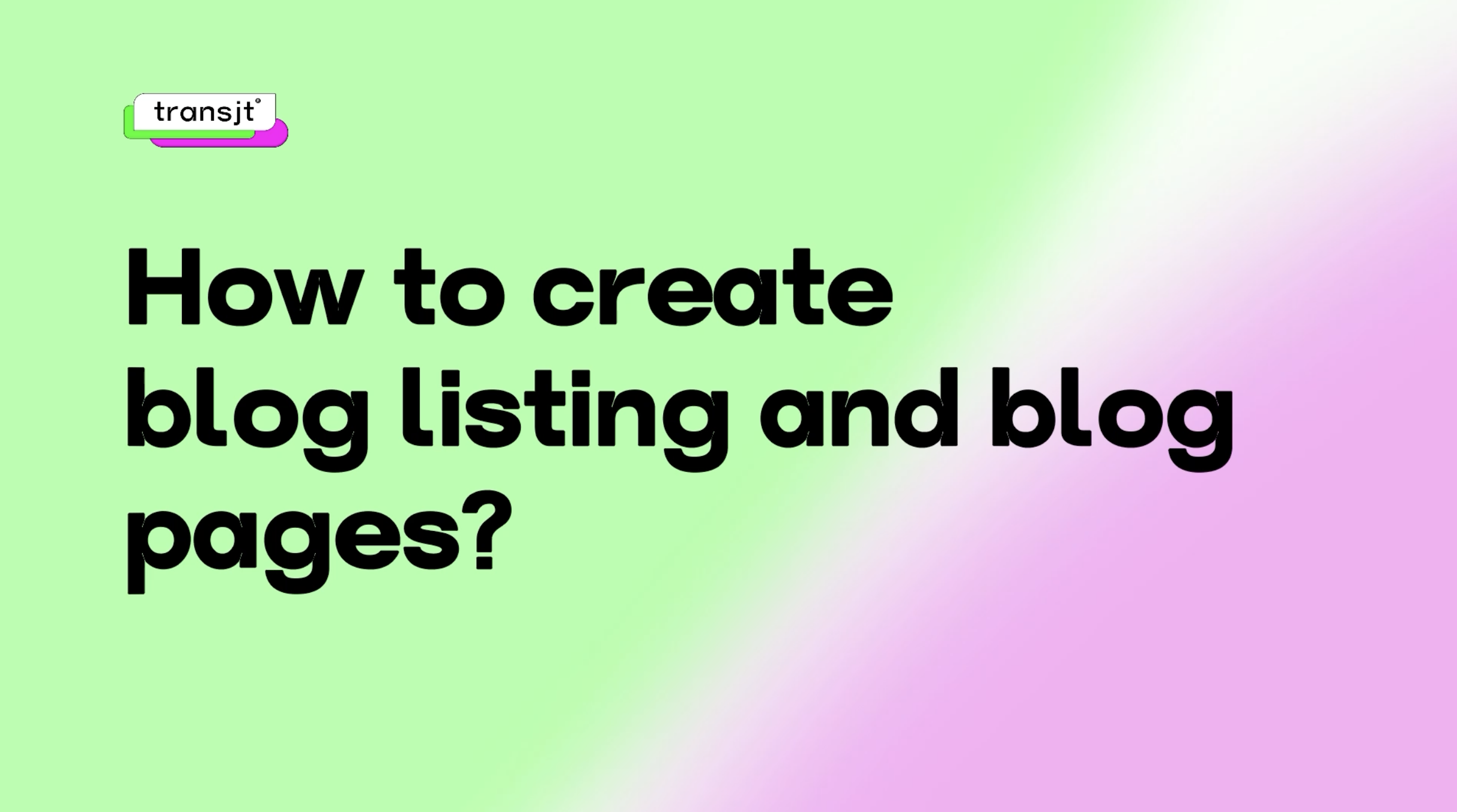 Ho to create blog listing and blog pages